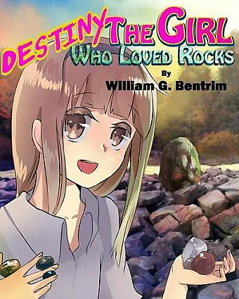 Destiny The Girl Who Loved Rocks cover