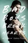 Bad Boys Break Hearts cover