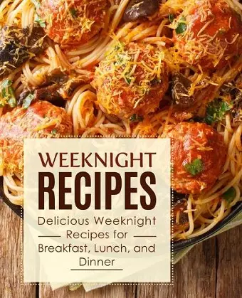 Weeknight Recipes cover