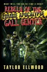 Rebels of the Zombie Apocalypse Call Center cover