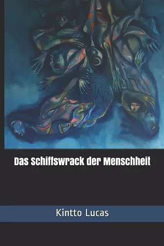 Das Schiffswrack der Menschheit cover