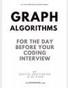 Graph Algorithms for the day before your coding interview cover