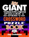 101 Giant Print CROSSWORD Puzzle Book cover