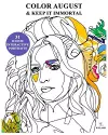 Color August and Keep It Immortal cover