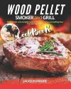 Wood Pellet Smoker and Grill Cookbook cover