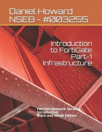 Introduction to FortiGate Part-1 Infrastructure cover