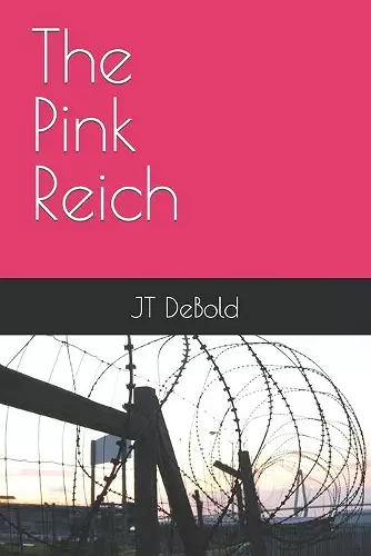 The Pink Reich cover