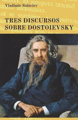 Tres discursos sobre Dostoievsky cover