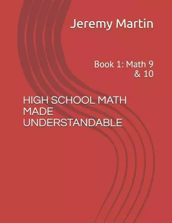 High School Math Made Understandable cover