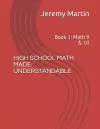 High School Math Made Understandable cover