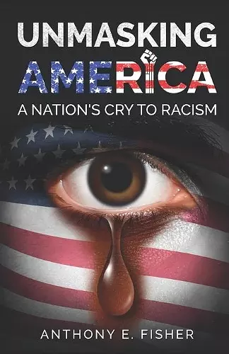 Unmasking America cover