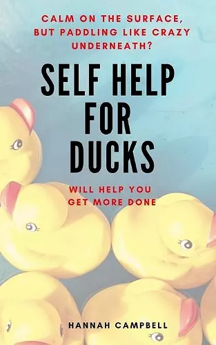 Self Help For Ducks cover