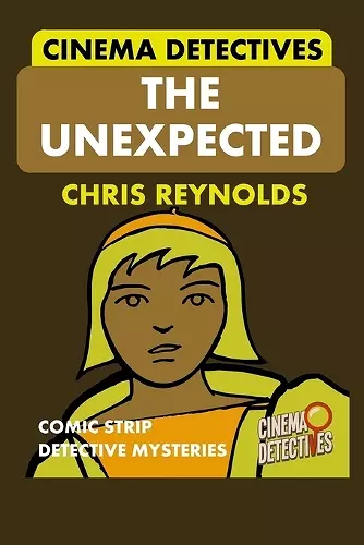 Cinema Detectives The Unexpected cover