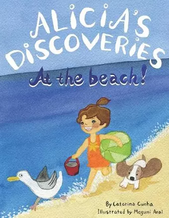 Alicia's Discoveries At the Beach! cover