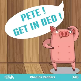 Pete! Get in Bed! cover