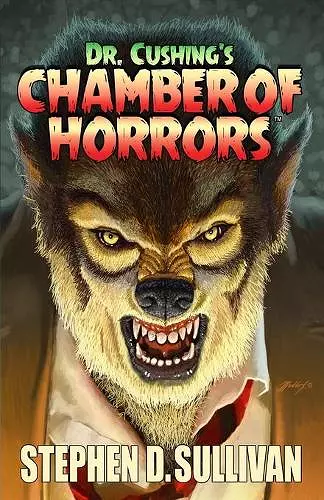 Dr. Cushing's Chamber of Horrors cover