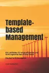 Template-based Management cover