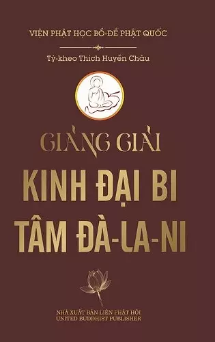 Giảng giải Kinh Đại Bi Tâm Đà-la-ni cover