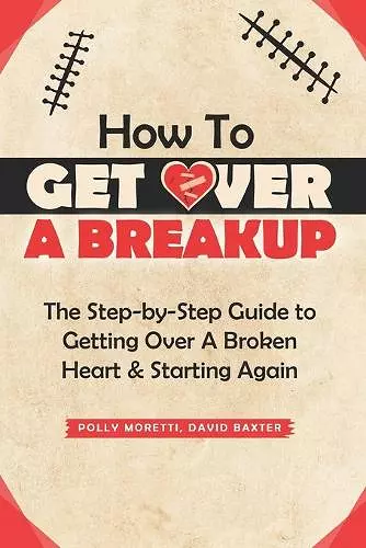 How To Get Over a Breakup cover