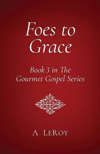 Foes to Grace cover