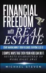 Financial Freedom With Real Estate cover