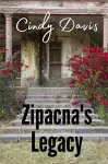 Zipacna's Legacy cover