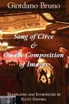 Song of Circe & On the Composition of Images cover