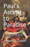 Paul's Ascent to Paradise cover