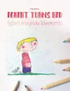 Egbert Turns Red/Egbert Anageuka Mwekundu cover