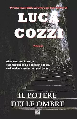 IL POTERE DELLE OMBRE (Thriller) cover