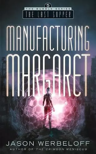 Manufacturing Margaret cover