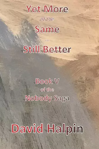 Yet More of the Same ... Still Better cover