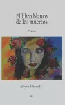 El libro blanco de los muertos cover