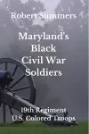 Maryland's Black Civil War Soldiers cover