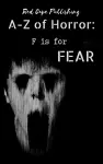 F is for Fear cover