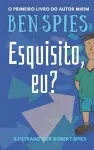 Esquisito, eu? cover