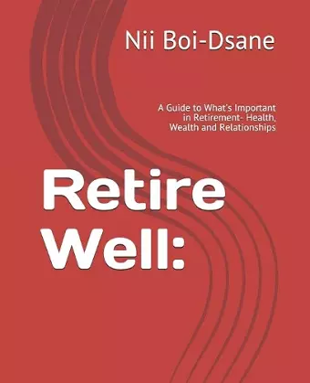 Retire Well cover