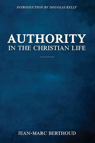 Authority in the Christian Life cover