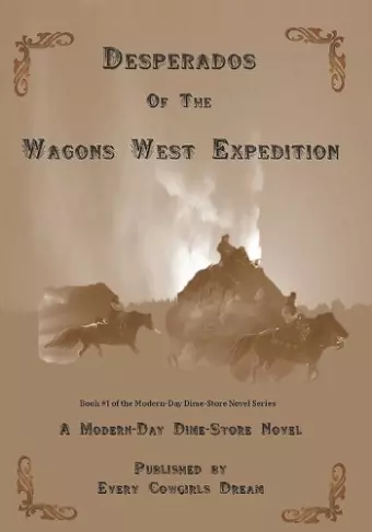 Desperados of The Wagons West Expedition cover