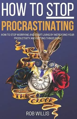 How to Stop Procrastinating cover