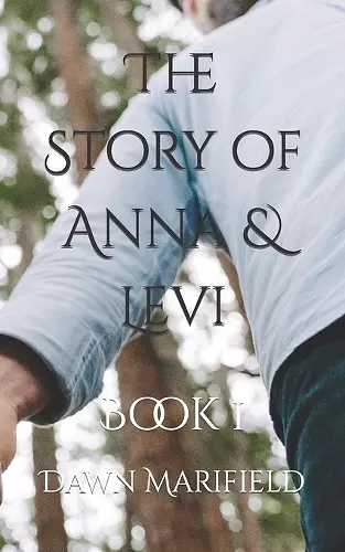 The Story of Anna & Levi cover