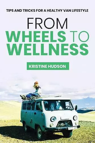 From Wheels to Wellness cover