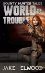 World of Trouble cover