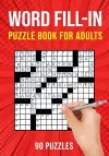 Word Fill-In Puzzle Books for Adults cover