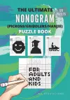 The Ultimate Nonogram (Picross/Griddlers/Hanjie) Puzzle Book for Adults and Kids cover