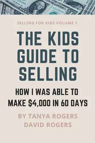 The Kids Guide to Selling cover