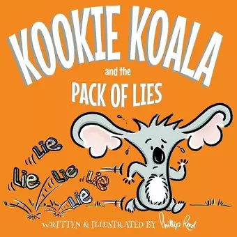 Kookie Koala and the Pack of Lies cover