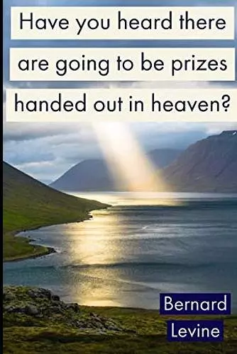 Have you heard there are going to be prizes handed out in heaven? cover