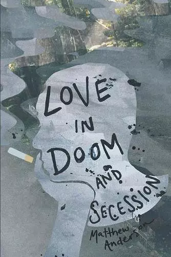 Love in Doom and Secession cover