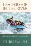 Leadership In the River cover